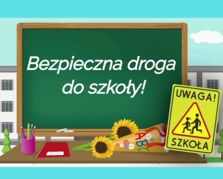 Bezpieczna droga do szkoły